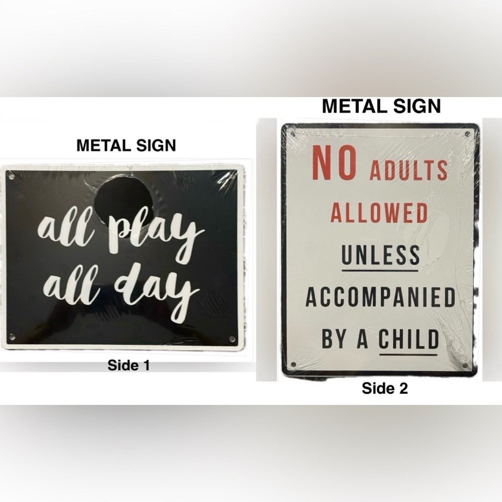 METAL SIGN “ALL PLAY ALL DAY”  double sided metal/Tin Sign size 8x12 NWT
